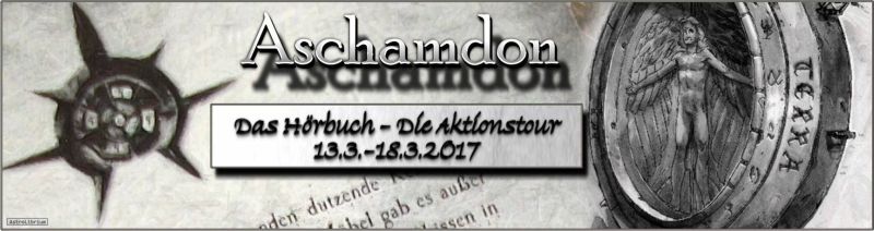 Aktionstour "Aschamdon" - Teil I Amizaras-Chronik, Valerian Çaithoque