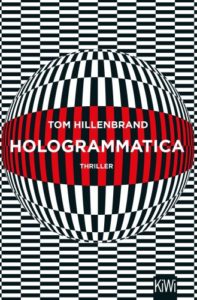 Hologrammatica © Kiepenheuer & Witsch