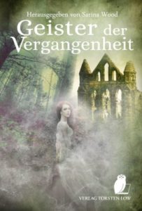 Geister der vergangeheit © Verlag Torsten Low