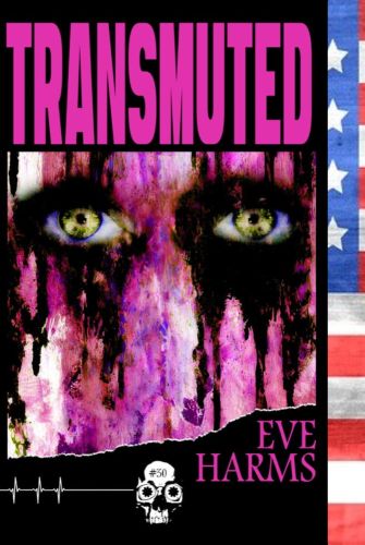 Transmuted - Eve Harms © Unnerving, Gesicht mit schwarz umrandeten, weit geöffneten Augen, Augenfarbe gelb-grün, Farben verlaufen pink, schwarz, weiss, US-Flagge rechter Rand